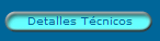Detalles Técnicos