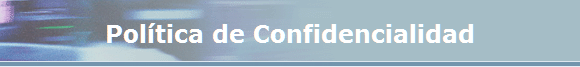 Política de Confidencialidad